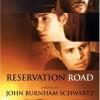 reservation road by john burnham schwartz